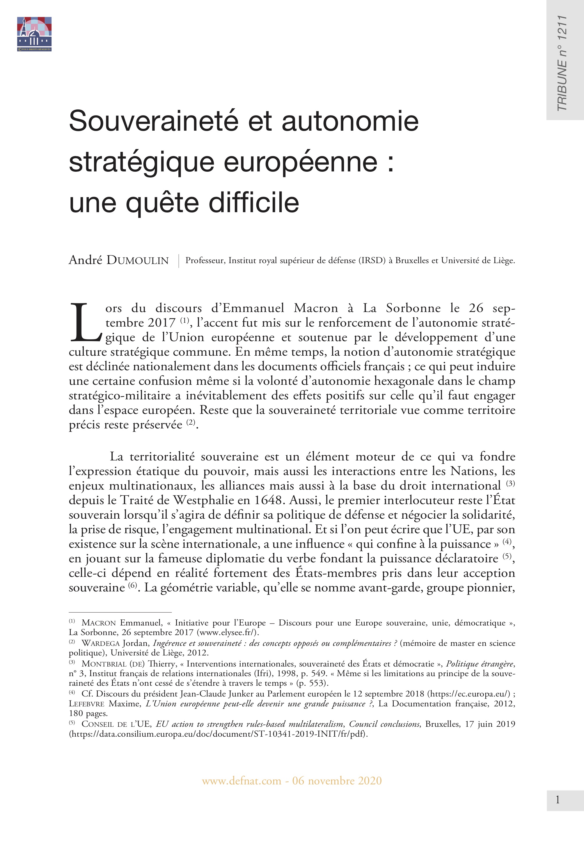 Souveraineté et autonomie stratégique européenne : une quête difficile (T 1211)

